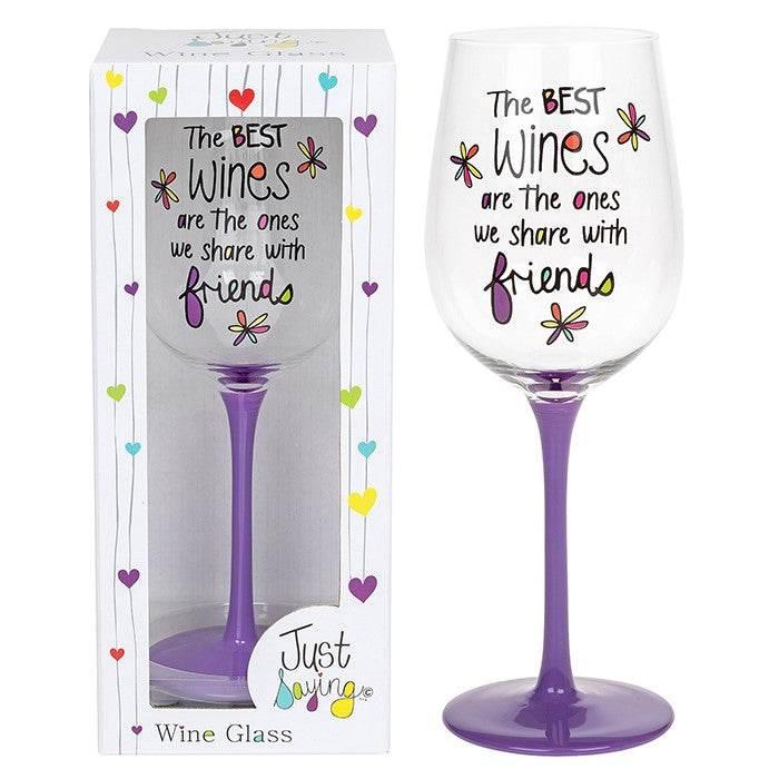 Just Saying Wine Glass Secret - Cloud Nine Stores