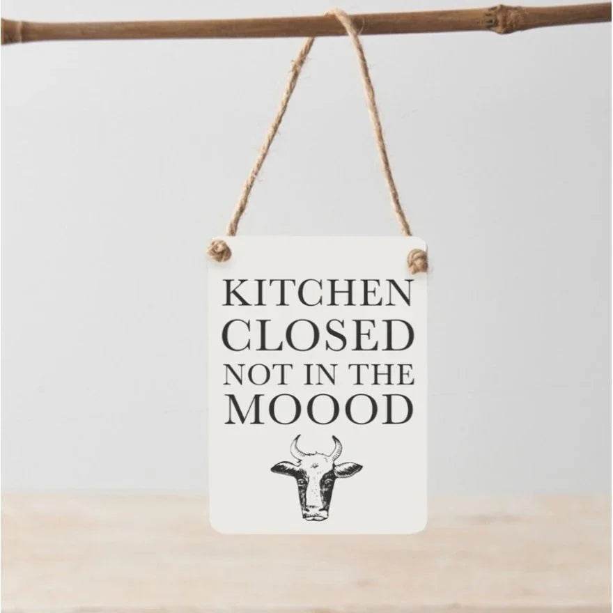 Kitchen Closed Not In The Mood Mini Metal Sign - Cloud Nine Stores