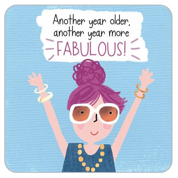 Another Year More Fabulous! - Cloud Nine Stores