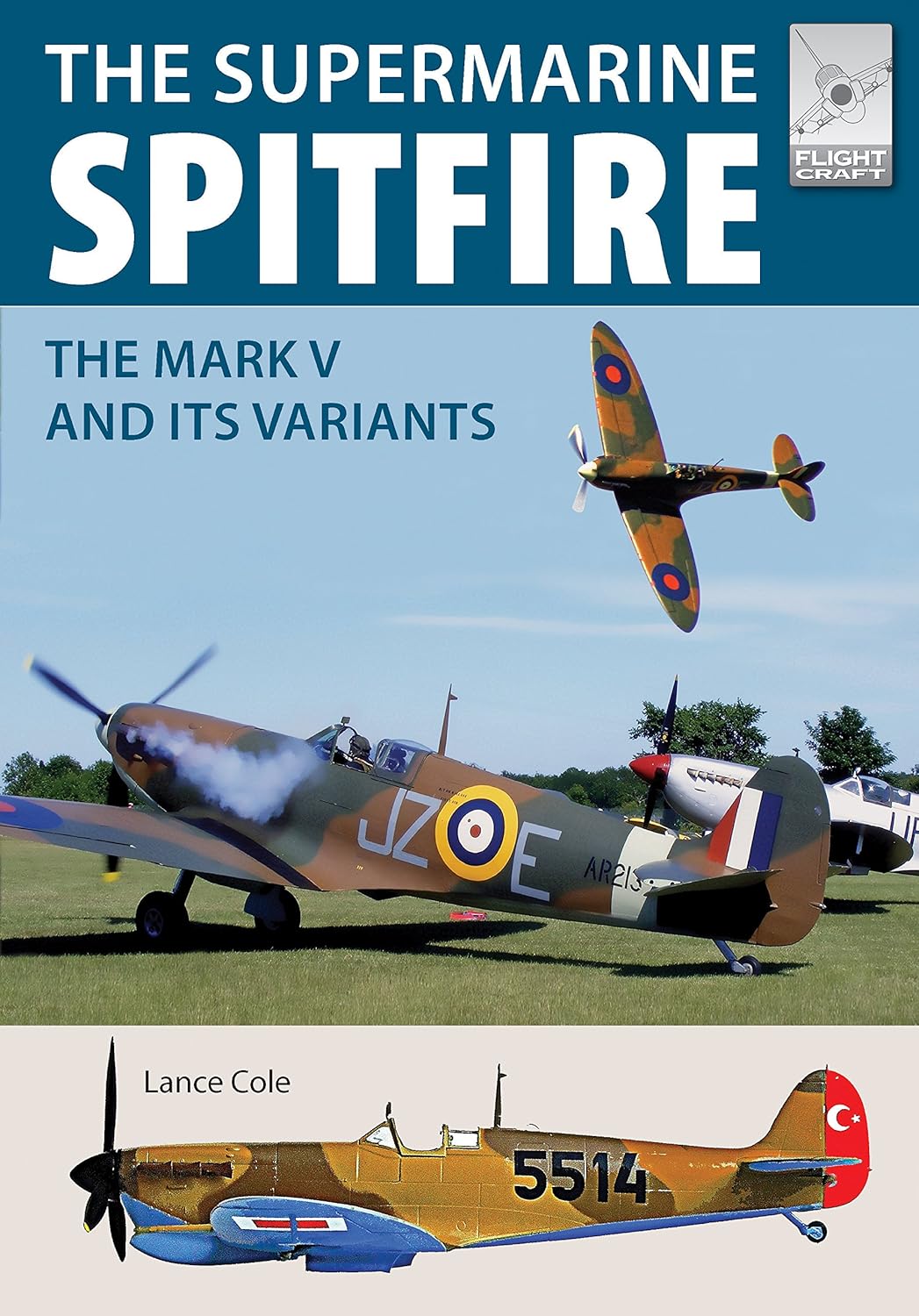 Supermarine Spitfire MKV: The Mark V and its Variants Cloud Nine Stores