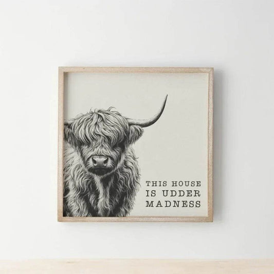 Udder Madness House Wooden Plaque, 25cm - Cloud Nine Stores