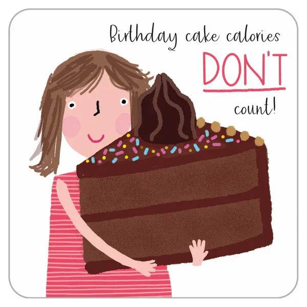 Birthday Calories Don't Count - Cloud Nine Stores
