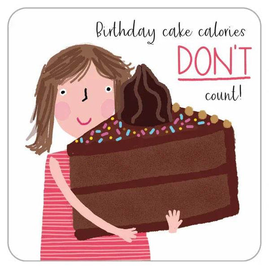 Birthday Calories Don't Count - Cloud Nine Stores
