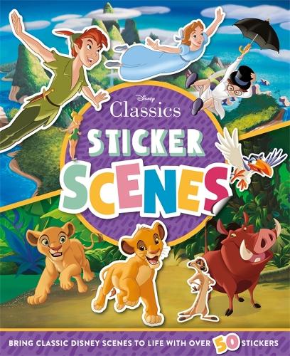 Disney Classics: Sticker Scenes - With over 50 stickers! (Paperback)